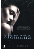 Broken Trilogy Tom 1 Złamana
