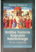 Krótka historia Kościoła katolickiego