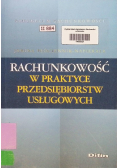 Rachunkowość w praktyce przedsiębiorstw usługowych
