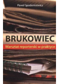 Brukowiec warsztat reporterski w praktyce