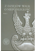 Z dziejów walk o niepodległość Tom 2