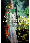 Zamyślenia, zapatrzenia
