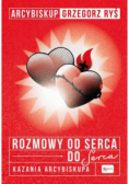 Rozmowa od serca do Serca. Kazania arcybiskupa