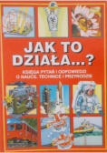 Jak to działa?