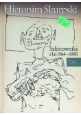 Szkicowniki z lat 1939 - 1964 Tom II