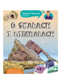 Radosław Żbikowski opowiada o skałach i minerałach