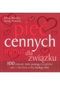 Pięć cennych minut dla związku