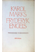 Marks Engels Dzieła Tom 3