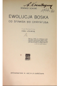 Ewolucja boska od Sfinksa do Chrystusa 1926 r.
