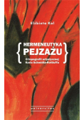 Hermeneutyka pejzażu o topografii artystycznej Karla Schmidta-Rottluffa