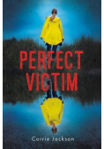 Perfect victim