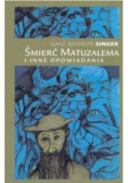 Śmierć Matuzalema i inne opowiadania