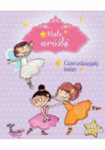 Małe wróżki Czarodziejski balet