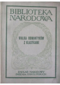 Walka romantyków z klasykami