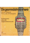 Zegarmistrzostwo ilustrowany słownik zegarmistrzowski