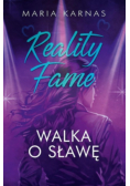 Reality Fame. Walka o sławę