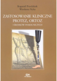 Zastosowanie kliniczne protez ortoz i środków pomocniczych