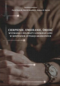 Cierpienie umieranie śmierć