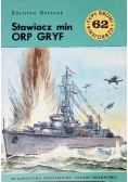 Typy Broni i uzbrojenie Tom 62 Stawiacz min ORP GRYF