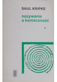 Nazywanie a konieczność