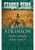 Kiedy nadejdą dobre wieści?