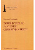 Zwierściadłko panienek chrystyjańskich