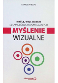 Myślę więc jestem 50 łamigłówek wspomagających myślenie wizualne