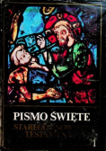 Pismo Święte Starego i Nowego Testamentu Tom 1
