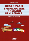 Organizacja i prowadzenie kampanii reklamowej Kwalifikacja AU.30 (A.27) Tom 2