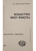 Bogactwo Mszy Świętej