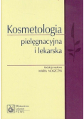 Kosmetologia pielęgnacyjna i lekarska