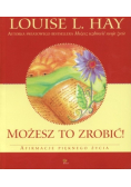 Możesz to zrobić!