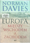 Europa Między Wschodem a Zachodem