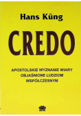 Credo Apostolskie wyznanie wiary objaśnione ludziom współczesnym