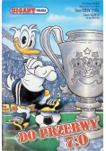 Gigant poleca Tom 145 Do przerwy 7:0