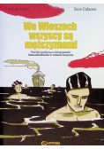 We Włoszech wszyscy są  mężczyznami