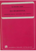 Eucharystia sakramentem jedności mistycznego ciała Chrystusa