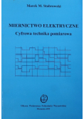 Miernictwo elektryczne. Cyfrowa technika pomiarowa