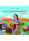 Z polskimi misjonarzami w świecie
