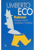Rakiem Gorąca wojna i populizm mediów