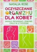 Oczyszczanie organizmu dla kobiet