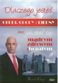 Dlaczego jesteś głupi chory i biedny
