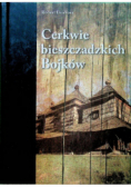 Cerkwie bieszczadzkich Bojków