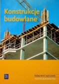Konstrukcje budowlane Podręcznik do nauki zawodu  Technik budownictwa