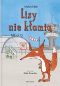 Lisy nie kłamią