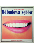 Odbudowa zębów
