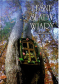 Leśne ślady wiary