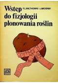 Wstęp do fizjologii plonowania roślin
