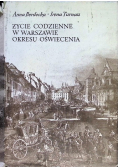 Życie codzienne w Warszawie okresu oświecenia