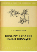 Rośliny jadalne dziko rosnące